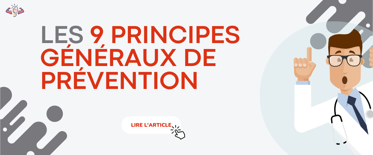 Tout savoir sur les 9 principes généraux de prévention 