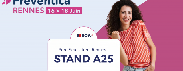 EAROW au salon PREVENTICA (16–18 juin 2026)